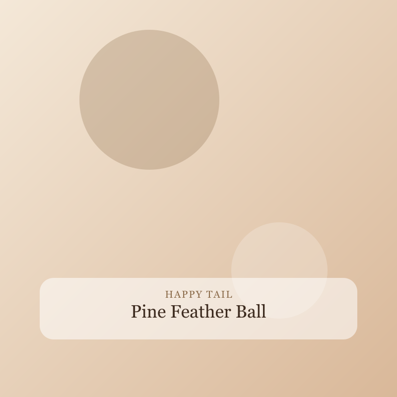 Pine Feather Ball, Wool felt and feathers