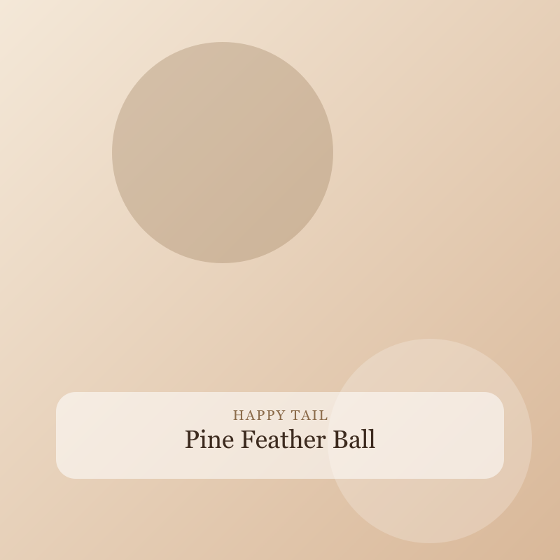 Pine Feather Ball detail