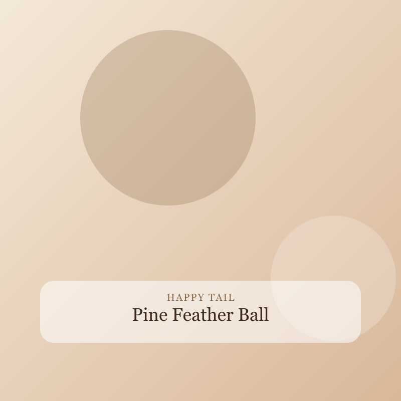 Pine Feather Ball detail
